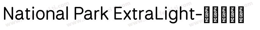 National Park ExtraLight字体转换